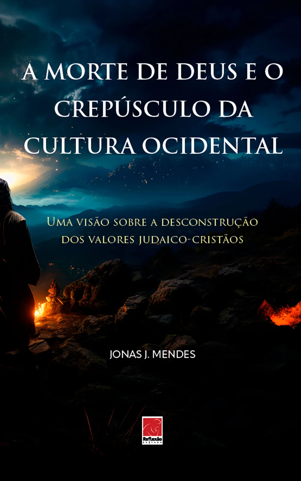 Capa do livro A Morte de Deus e o Crepúsculo da Cultura Ocidental